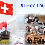 Kinh nghiệm du học Thụy Sĩ 2019